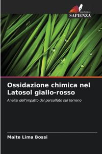 Ossidazione chimica nel Latosol giallo-rosso