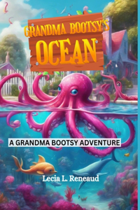 Grandma Bootsy's Ocean