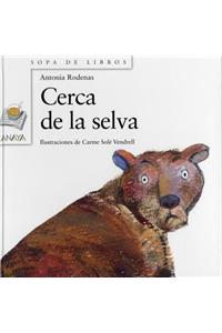 Cerca de la Selva