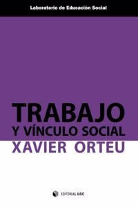 Trabajo y vinculo social