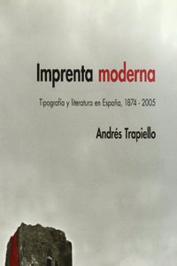 Imprenta moderna / Modern Printing