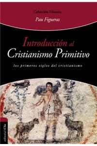 Introducción al cristianismo primitivo