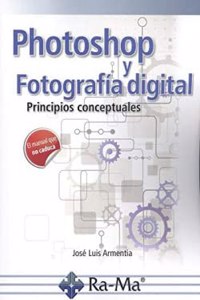 Photoshop y fotografia digital