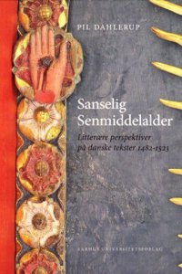 Sanselig Senmiddelalder