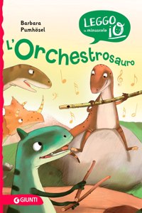 L' orchestrosauro. Leggo io in minuscolo