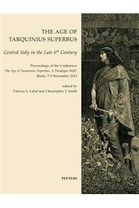 The Age of Tarquinius Superbus