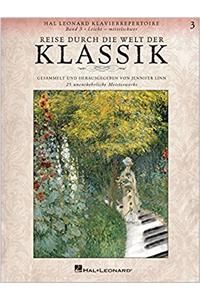 REISE DURCH DIE WELT DER KLASSIK BAND 3