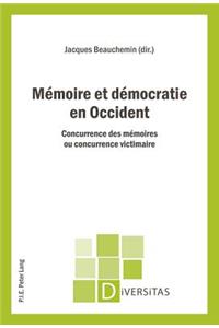 Mémoire Et Démocratie En Occident