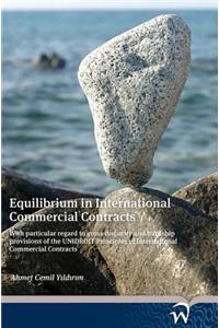 Equilibrium in International Commercial Contracts
