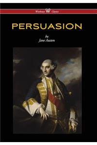 Persuasion (Wisehouse Classics - With Illustrations by H.M. Brock)