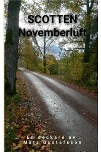 Scotten Novemberluft