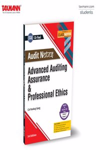 Taxmann's CLASS NOTES for Advanced Auditing Assurance & Professional Ethics | Audit Notes (Paper 3 | Audit) â€“ Premium Design | Concise Point-wise Format | Visual Aids | CA Final | May/Nov. 2025 Exams