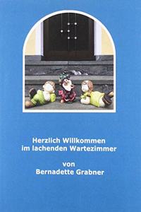 Herzlich willkommen im lachenden Wartezimmer