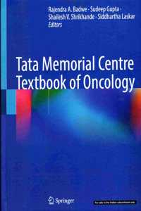 Tata Memorial Centre Textbook of Oncology