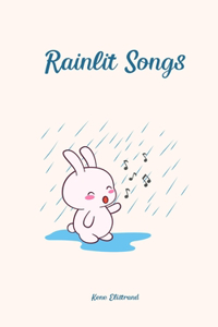 Rainlit Songs