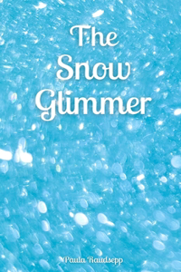 The Snow Glimmer