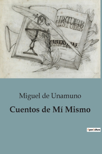Cuentos de Mí Mismo
