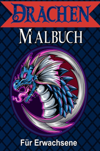Drachen Malbuch für Erwachsene