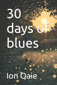 30 days of blues