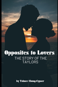Opposites to Lovers