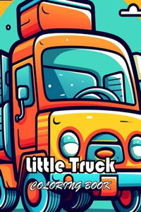 Little Truck Coloring Book