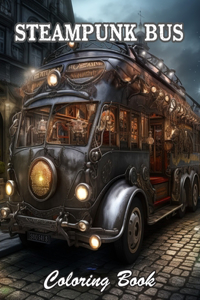 Steampunk Bus Coloring Book