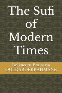 Sufi of Modern Times