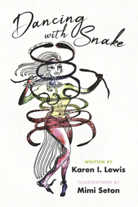 Dancing with Snake
