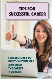 Tips For Successful Career