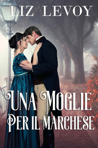 moglie per il marchese