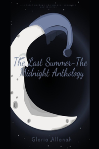 The Last Summer-The Midnight Anthology