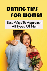 Dating Tips For Women