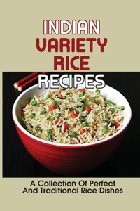 Indian Variety Rice Recipes