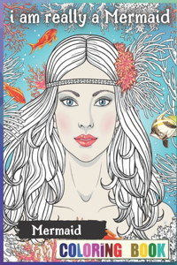 i am really a mermaid.mermaid coloring book;