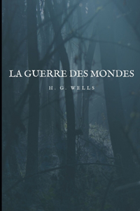 La Guerre des mondes