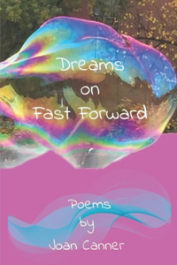 Dreams on Fast Forward