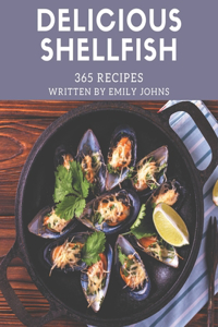365 Delicious Shellfish Recipes