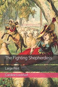 The Fighting Shepherdess
