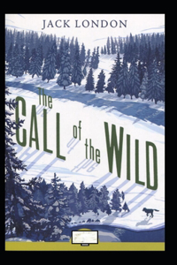 The Call of the Wild Annotated