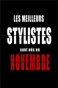 Les Meilleurs Stylistes sont nés en Novembre carnet de notes