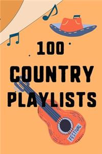 100 Country Playlists