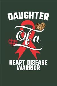 Daughter Of A Heart Disease Warrior