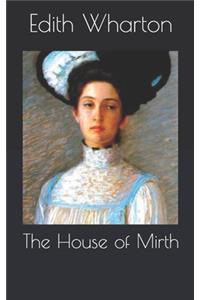 The House of Mirth