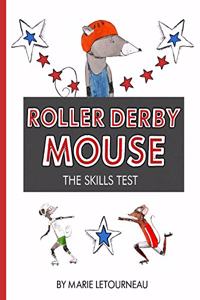 Roller Derby Mouse