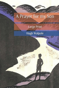 A Prayer for my Son