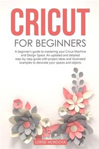 Cricut for Beginners