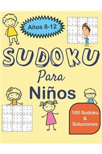 Sudoku Para Niños 8-12 Años 100 Sudoku con Soluciones