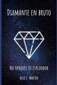 Diamante en bruto