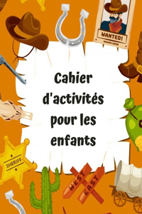 Cahier d'activités pour les enfants