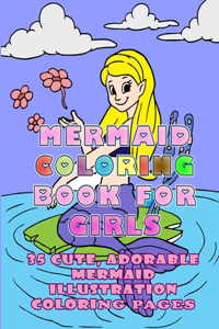 Mermaid coloring book for girls